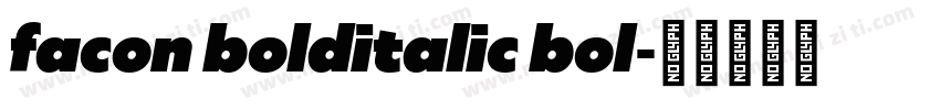 facon bolditalic bol字体转换